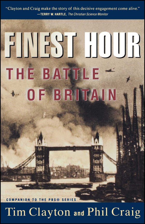 Finest Hour The Battle of Britain