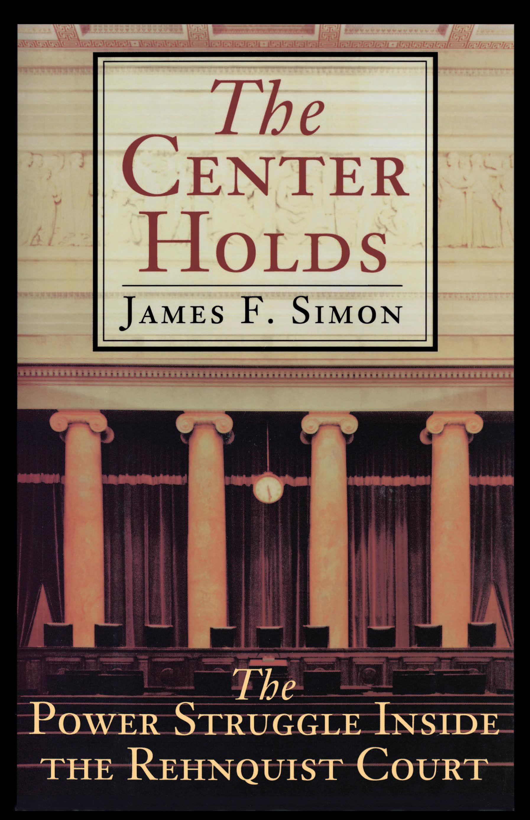 The Power Struggle Inside the Rehnquist Court