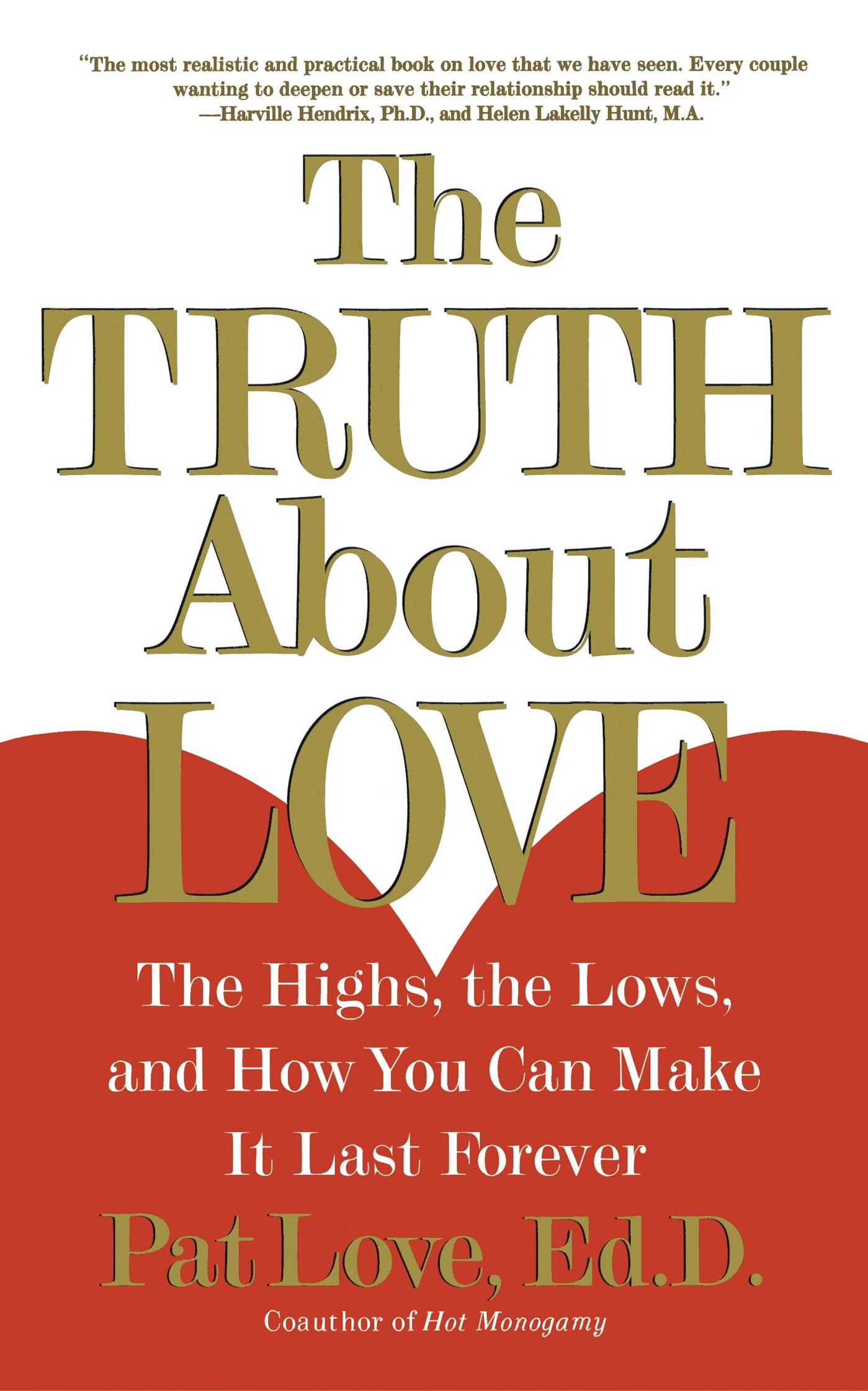 The Highs, the Lows, and How You Can Make It Last Forever