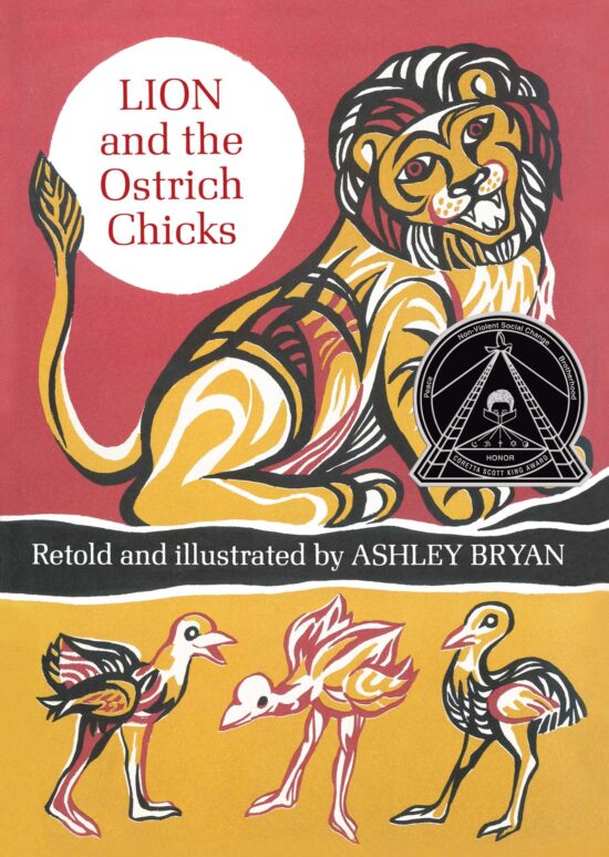 Lion and the Ostrich Chicks And Other African Folk Poems