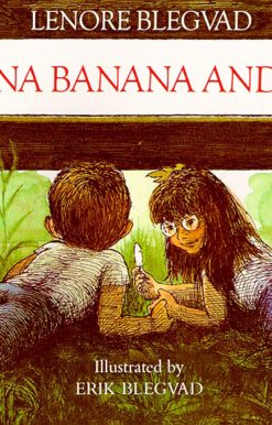 Anna Banana and Me