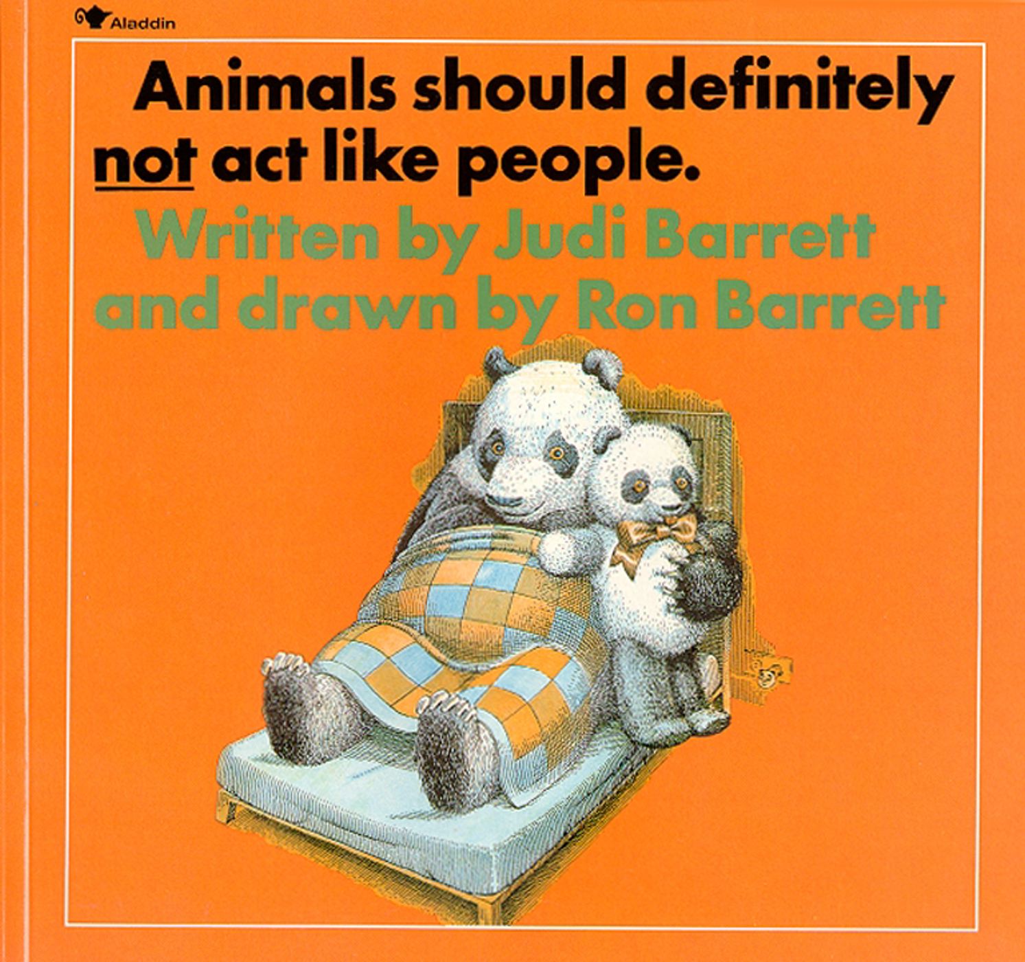 Animals Should Definitely Not Act Like People 1 Animals Should Definitely Not Act Like People