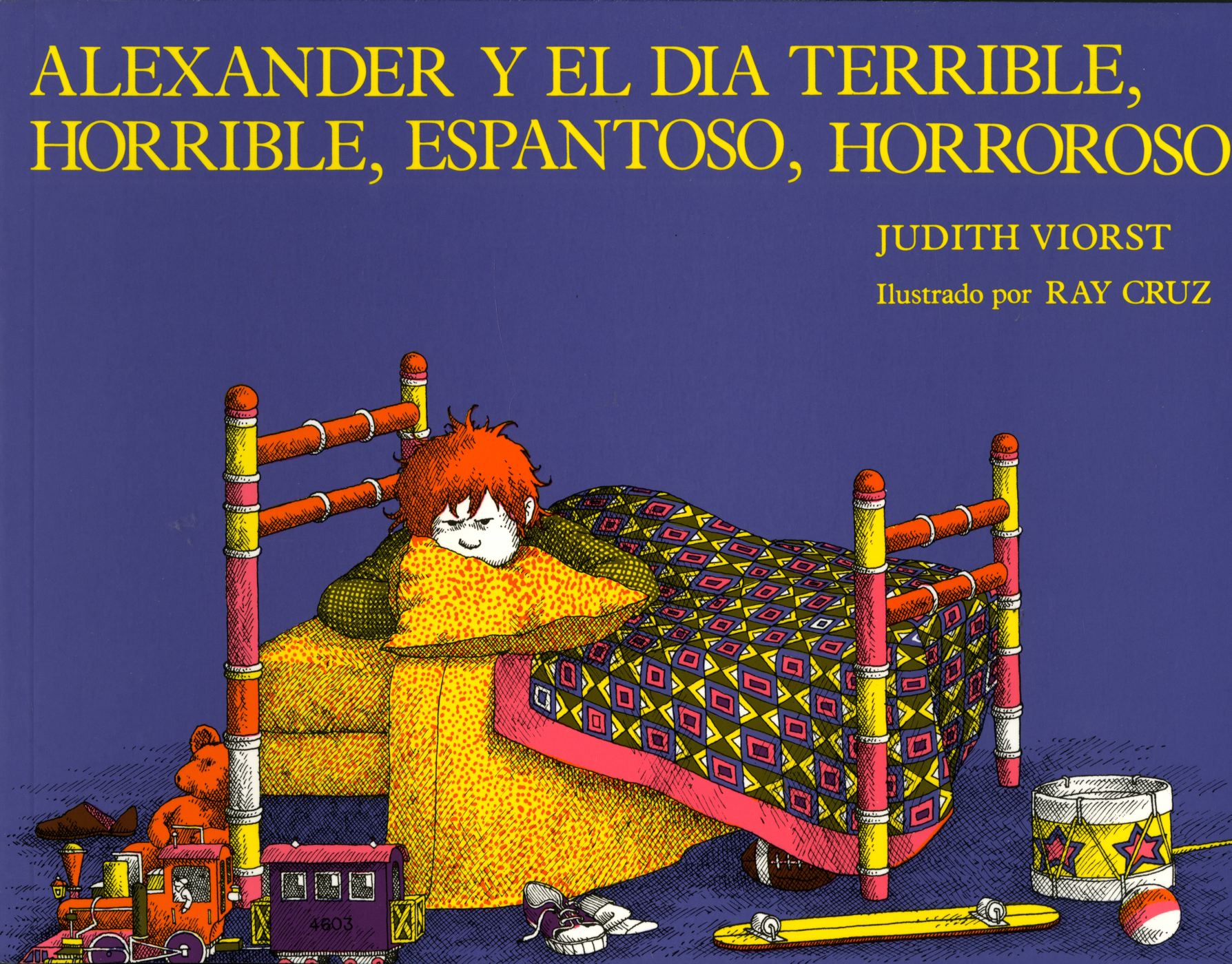 Alexander y el dia terrible, horrible, espantoso, horroso (Alexander and the Terrible, Horrible, No Good, Very Bad Day) 1 Alexander y el dia terrible, horrible, espantoso, horroso (Alexander and the Terrible, Horrible, No Good, Very Bad Day)