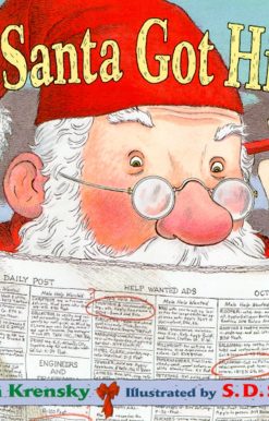 How Santa Got His Job