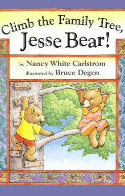 Climb the Family Tree, Jesse Bear!
