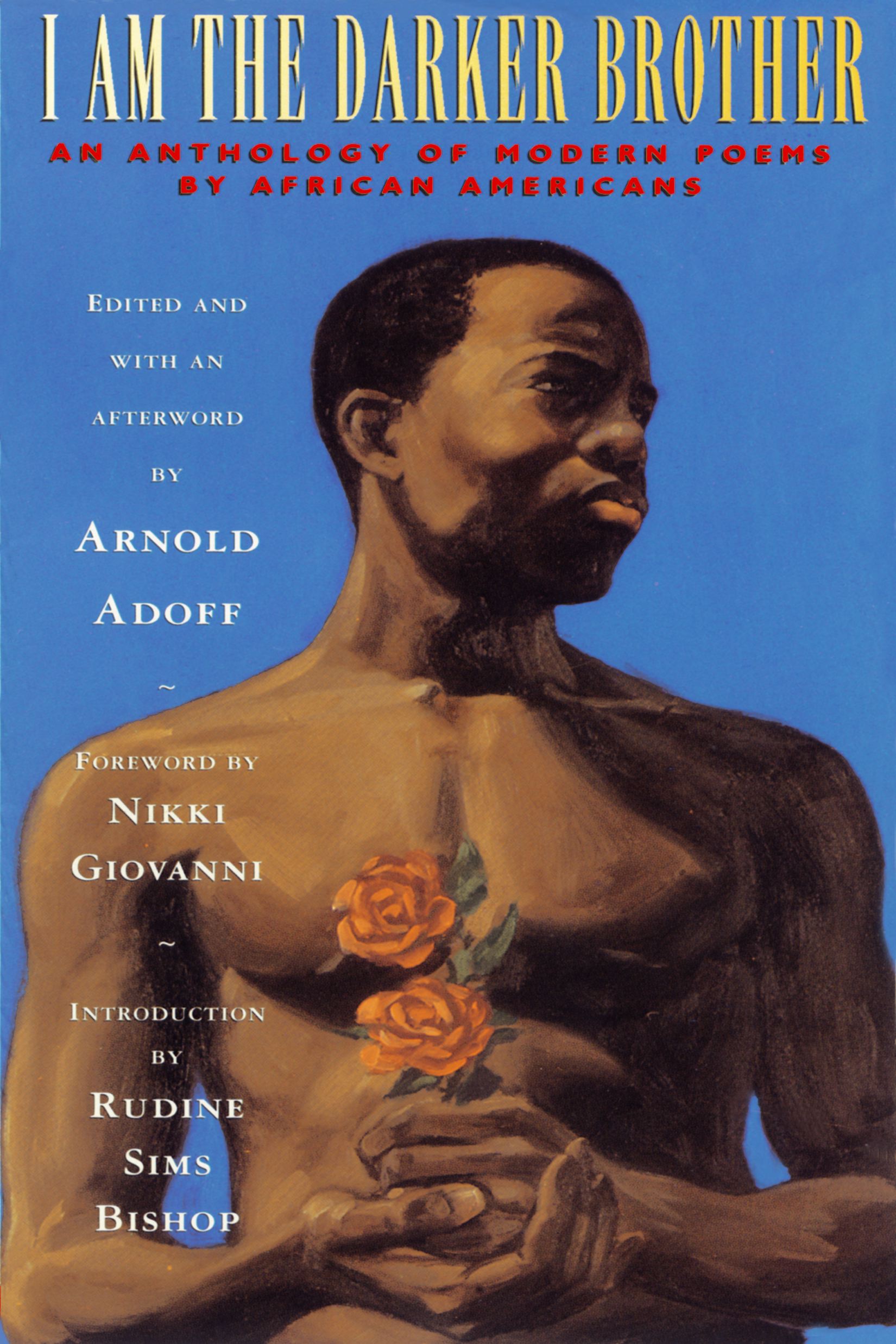 I Am the Darker Brother An Anthology of Modern Poems by African Americans