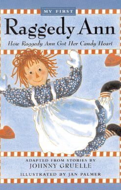 How Raggedy Ann Got Her Candy Heart