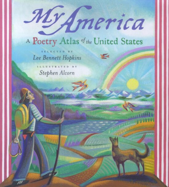 My America A Poetry Atlas of the United States