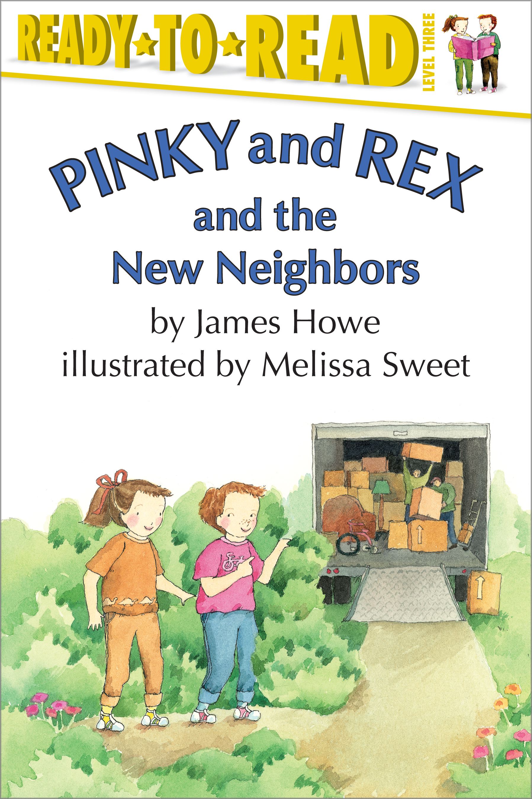 Pinky and Rex and the New Neighbors Ready-to-Read Level 3