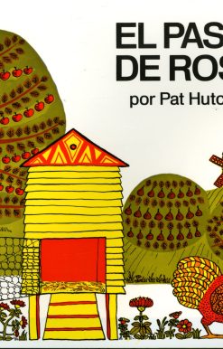 El Paseo de Rosie (Rosie's Walk)