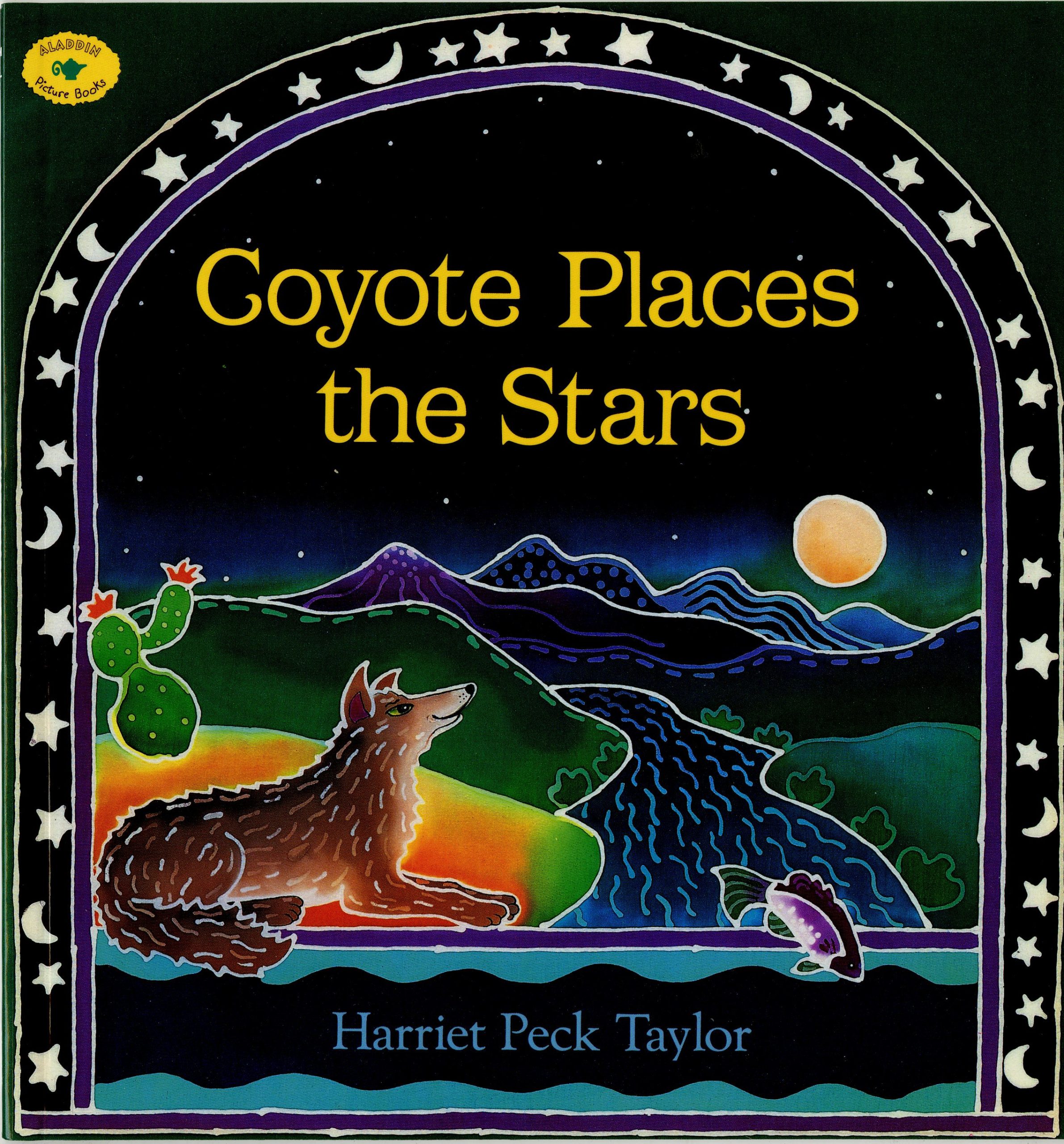 Coyote Places the Stars 1 Coyote Places the Stars
