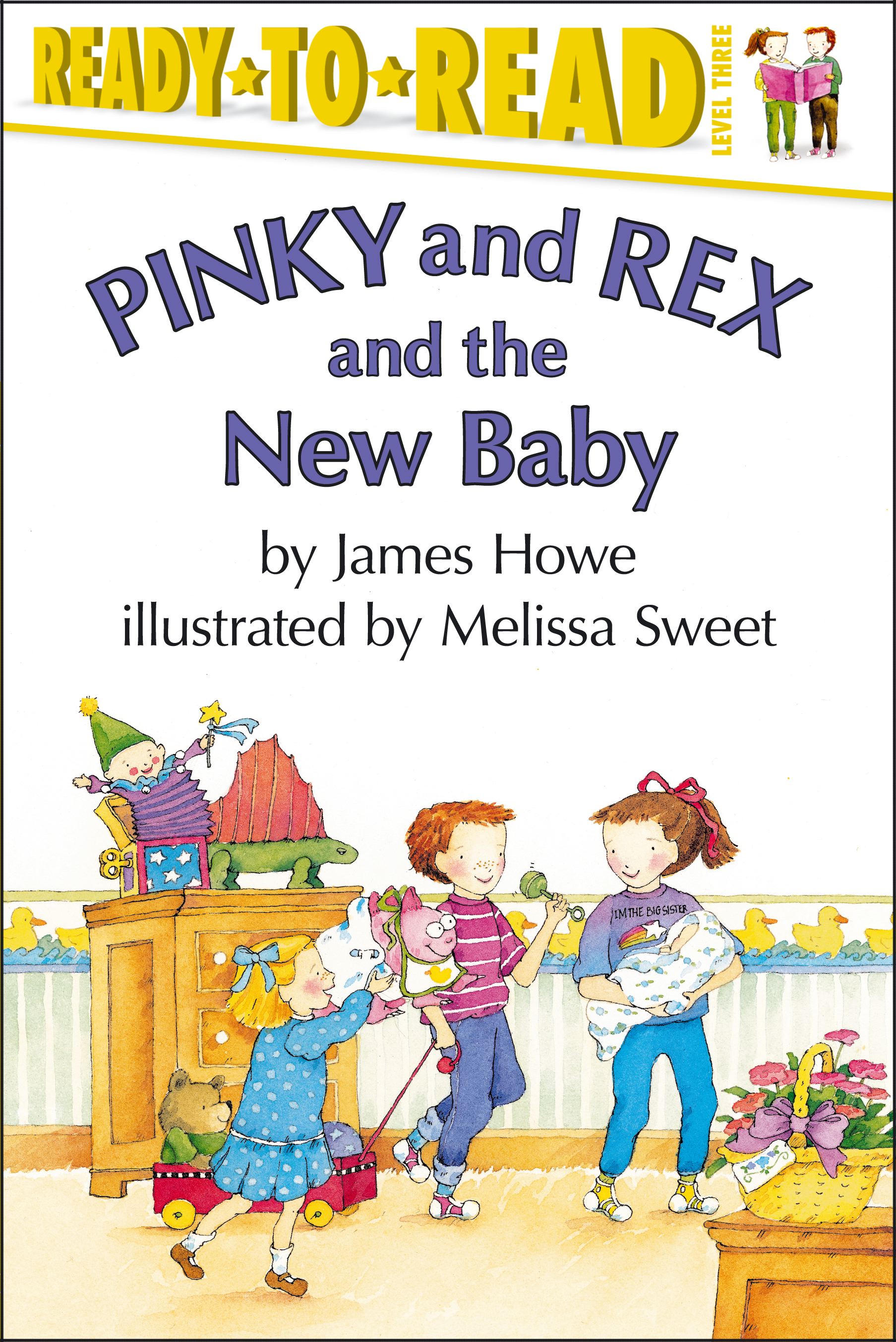 Pinky and Rex and the New Baby Ready-to-Read Level 3