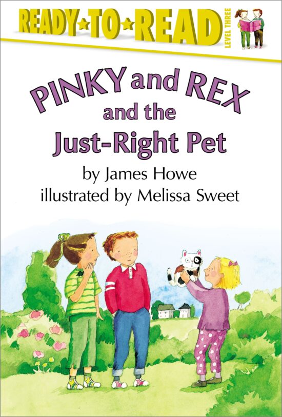 Pinky and Rex and the Just-Right Pet Ready-to-Read Level 3