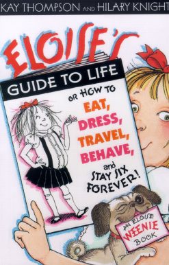 Eloise's Guide to Life