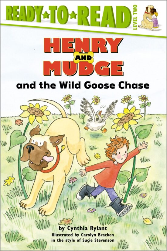 Henry and Mudge and the Wild Goose Chase Ready-to-Read Level 2