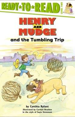 Henry and Mudge and the Tumbling Trip Ready-to-Read Level 2