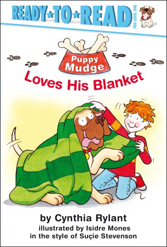 Puppy Mudge Loves His Blanket Ready-to-Read Pre-Level 1