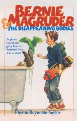 Bernie Magruder and the Disappearing Bodies