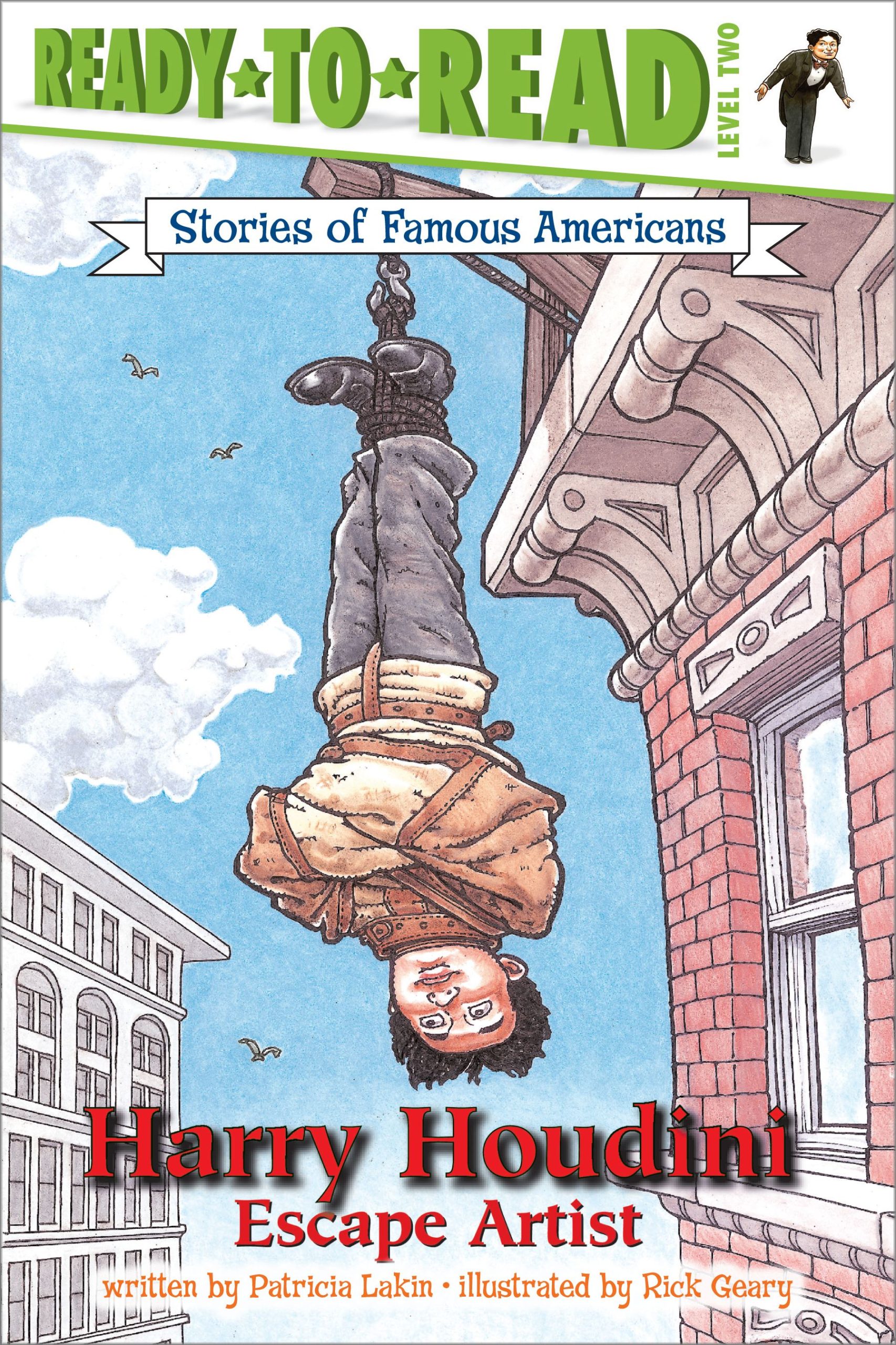 Harry Houdini Escape Artist (Ready-to-Read Level 2) 1 Harry Houdini Escape Artist (Ready-to-Read Level 2)