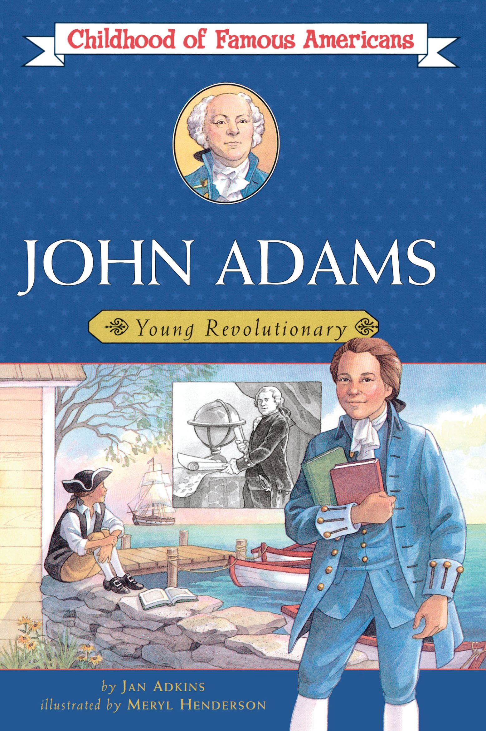 John Adams Young Revolutionary