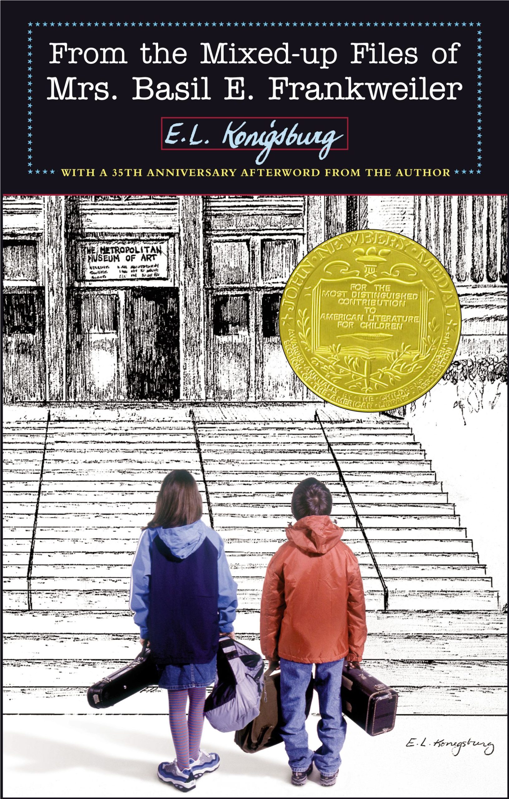 From the Mixed-up Files of Mrs. Basil E From the Mixed-up Files of Mrs. Basil E. Frankweiler 35th Anniversary Edition