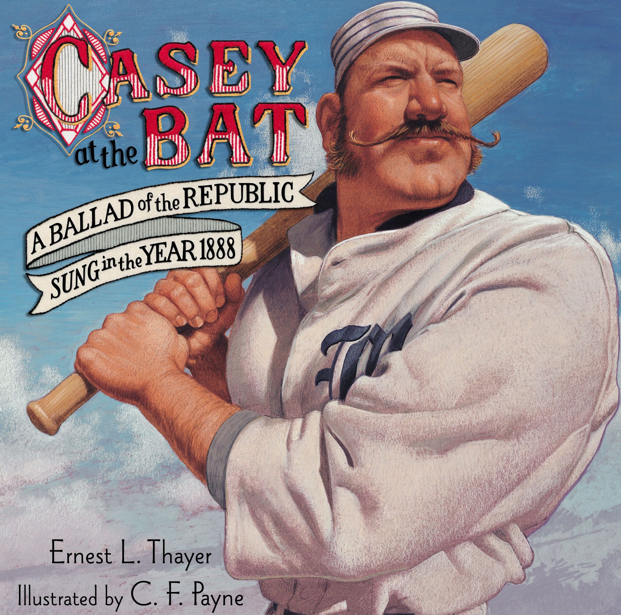 Casey at the Bat A Ballad of the Republic Sung in the Year 1888 1 Casey at the Bat A Ballad of the Republic Sung in the Year 1888