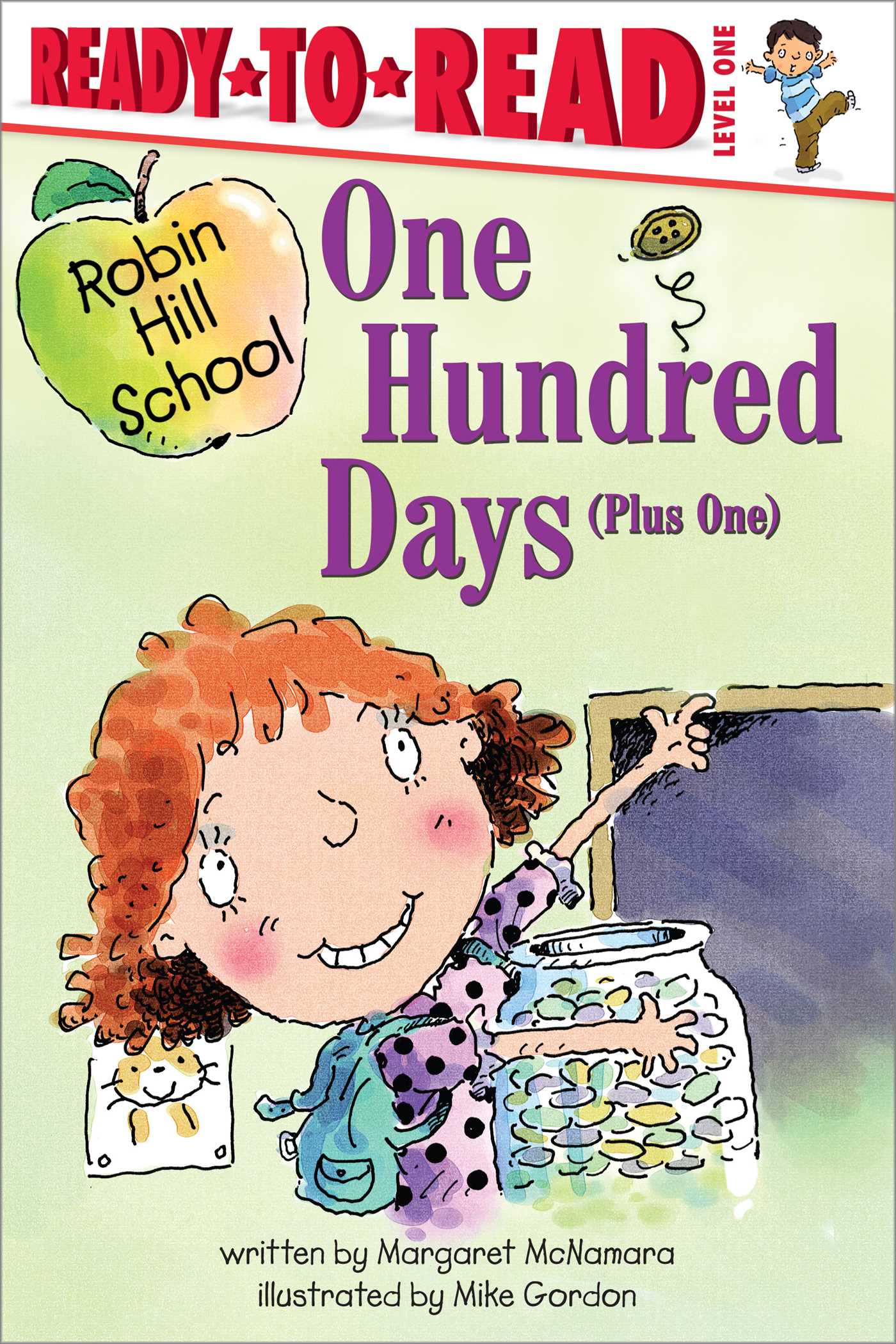 One Hundred Days (Plus One) Ready-to-Read Level 1