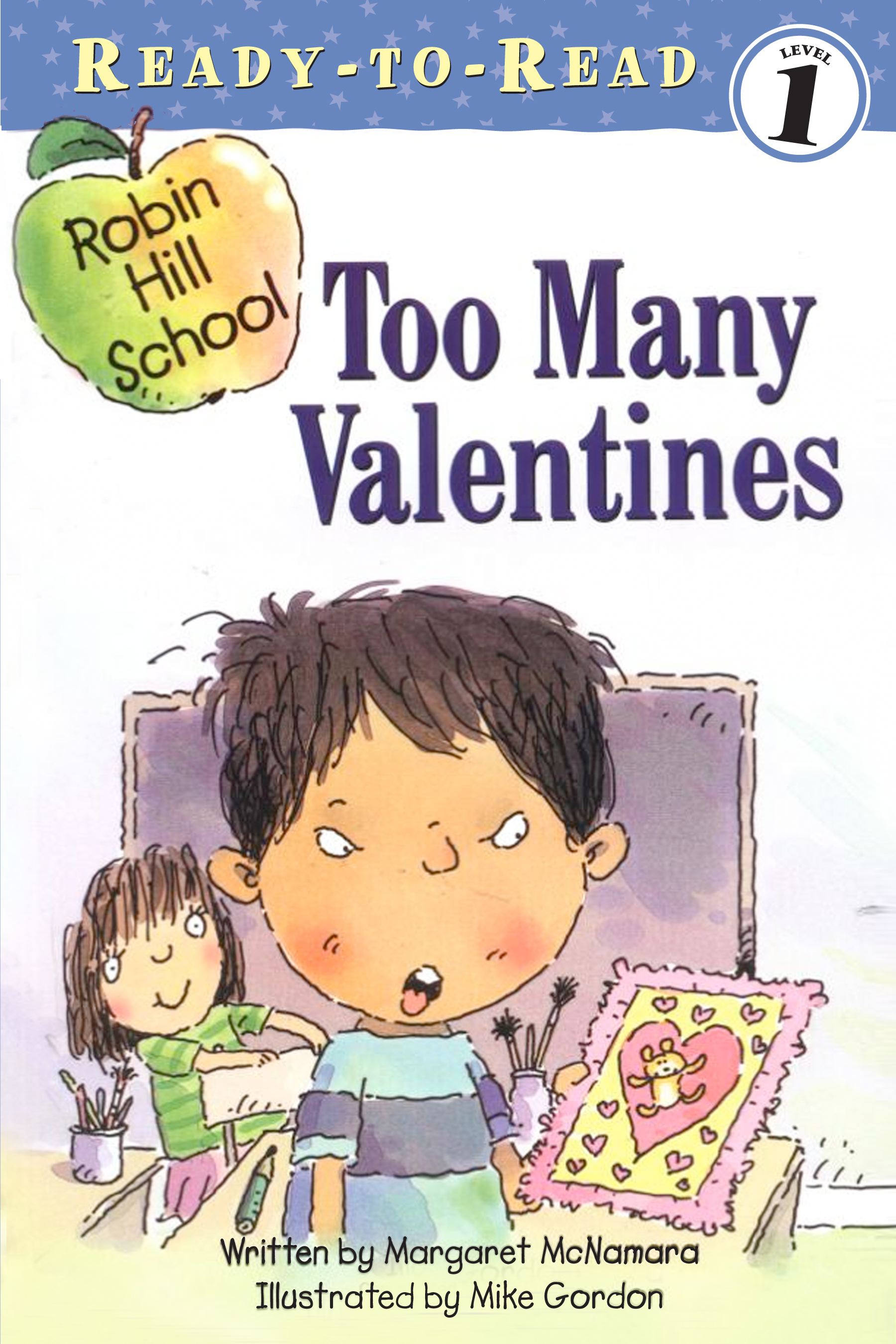 Too Many Valentines Ready-to-Read Level 1