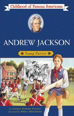 Andrew Jackson Young Patriot
