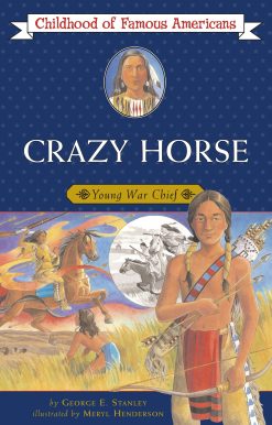 Crazy Horse Young War Chief