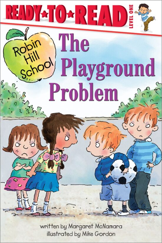 Playground Problem Ready-to-Read Level 1