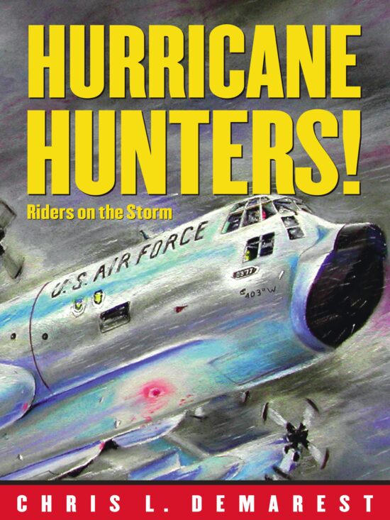 Hurricane Hunters! Riders on the Storm