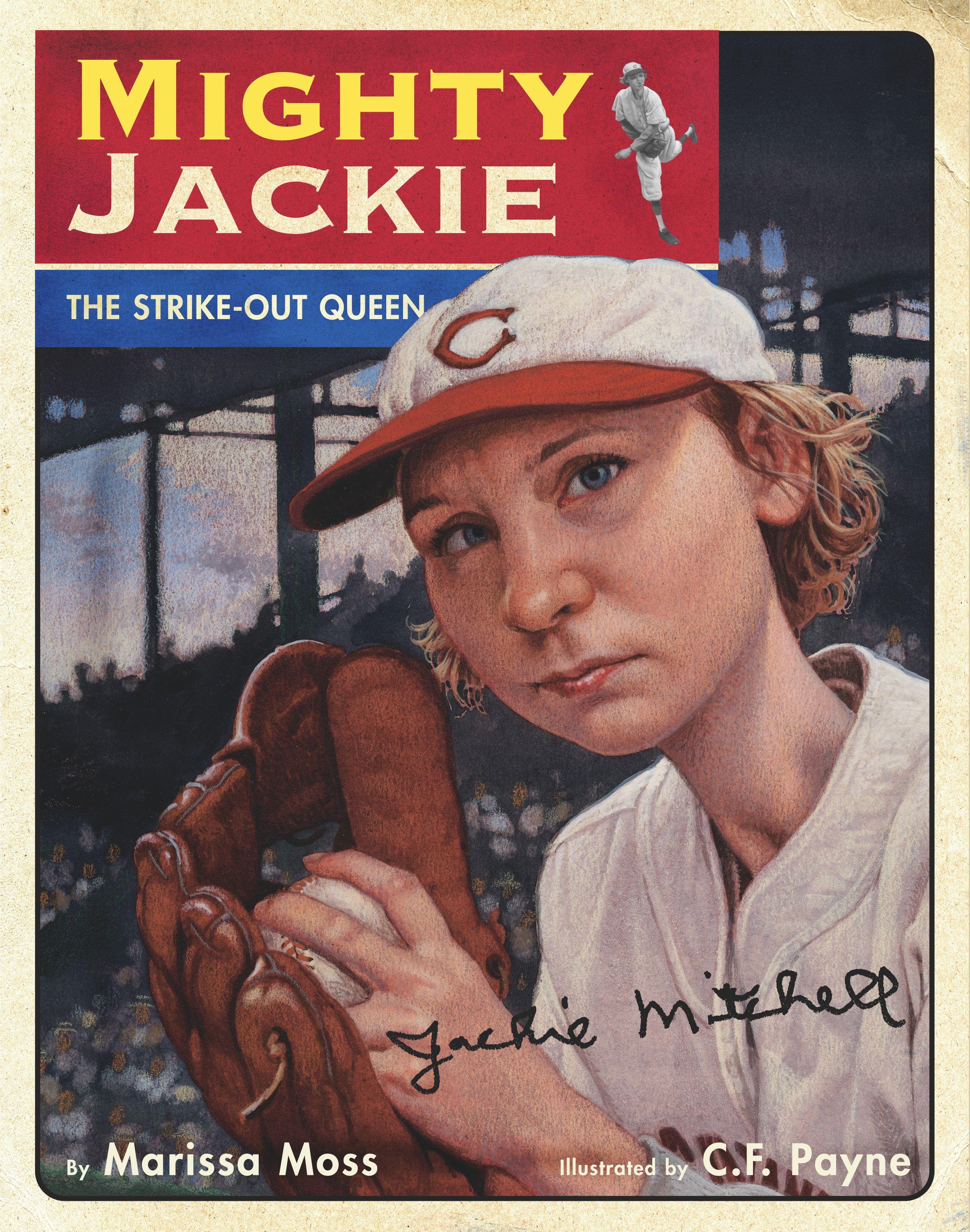 Mighty Jackie The Strike-Out Queen