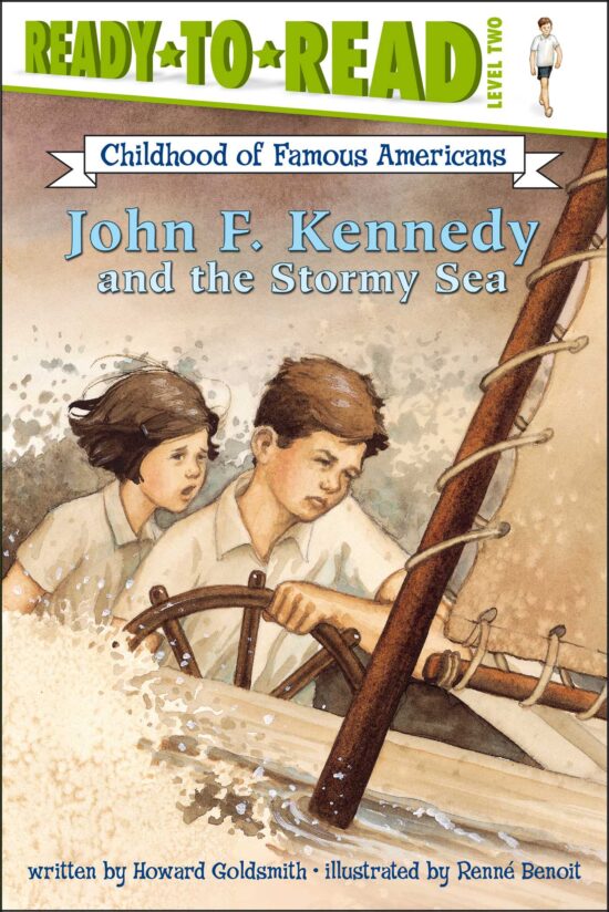 John F. Kennedy and the Stormy Sea Ready-to-Read Level 2