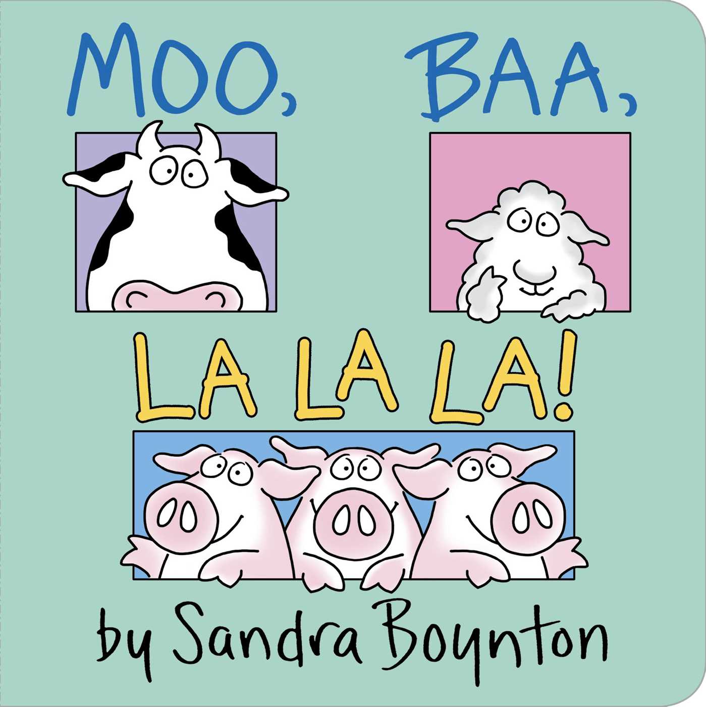 Moo, Baa, La La La! Oversized Lap Board Book