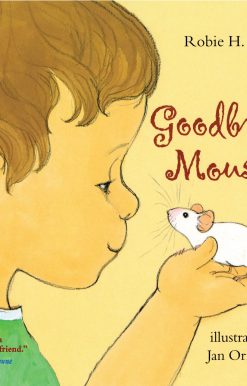 Goodbye Mousie
