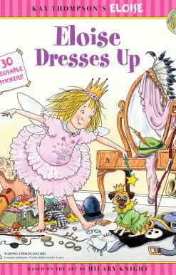 Eloise Dresses Up