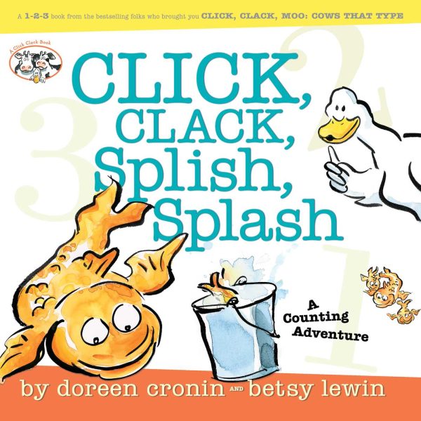 Click, Clack, Splish, Splash Click, Clack, Splish, Splash