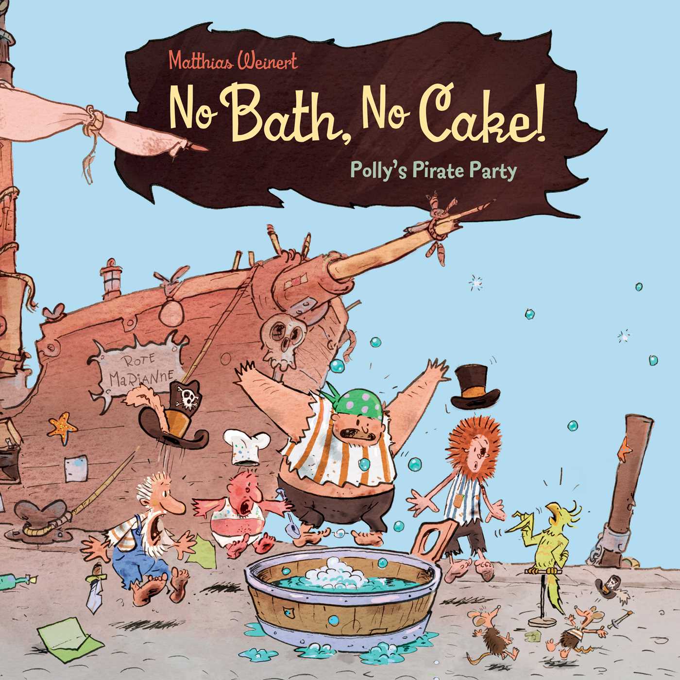 No Bath, No Cake! Polly's Pirate Party