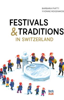 Festivals & Traditions in Switzerland