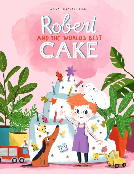 Robert and the World's Best Cake Â 