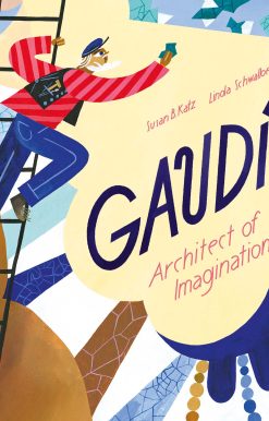 Gaudi - Architect of Imagination