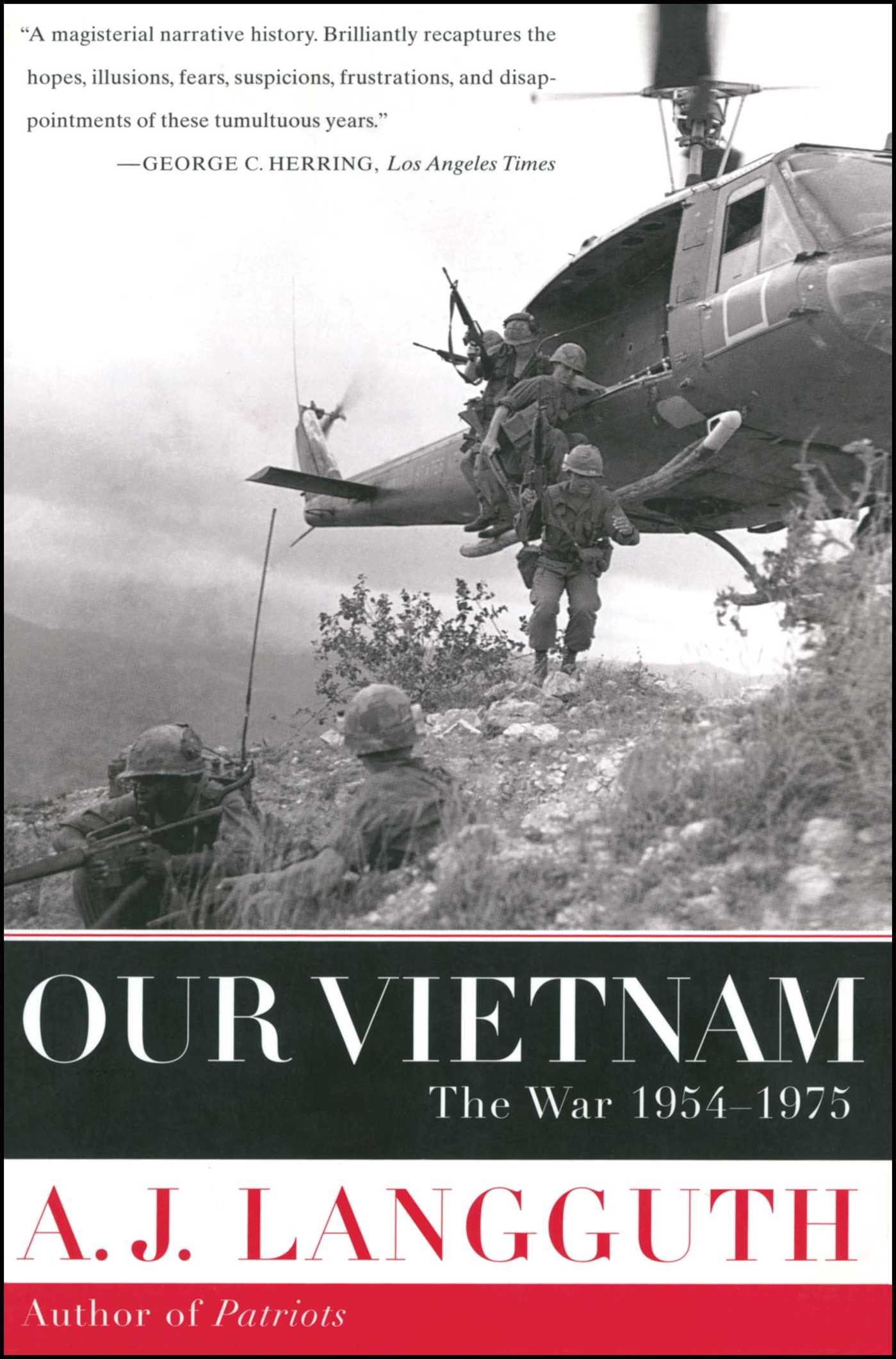 Our Vietnam The War 1954-1975