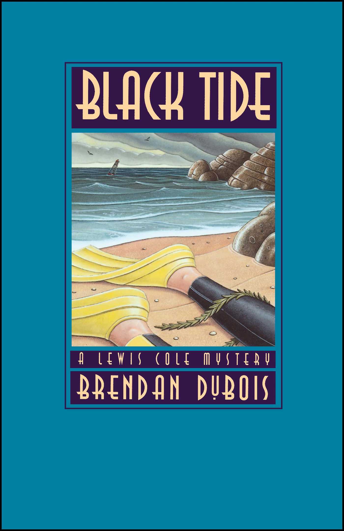 Black Tide A Lewis Cole Mystery 1 Black Tide A Lewis Cole Mystery