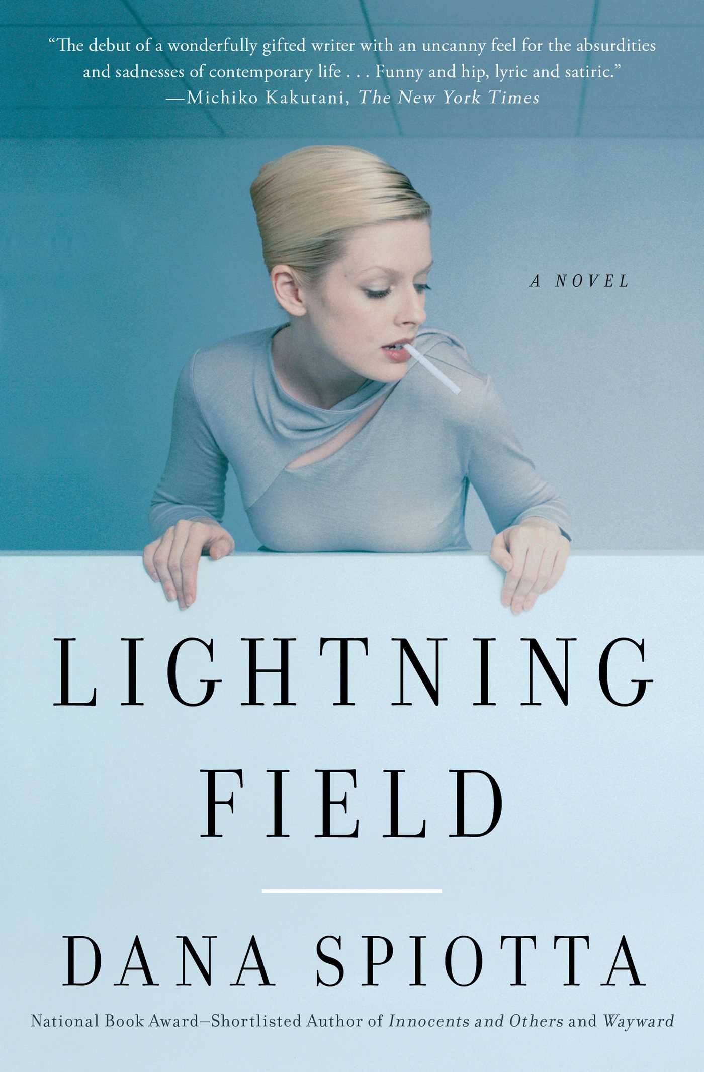 Lightning Field A Novel