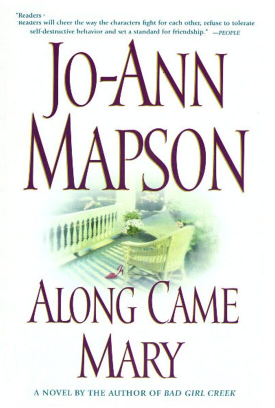 Along Came Mary A Bad Girl Creek Novel