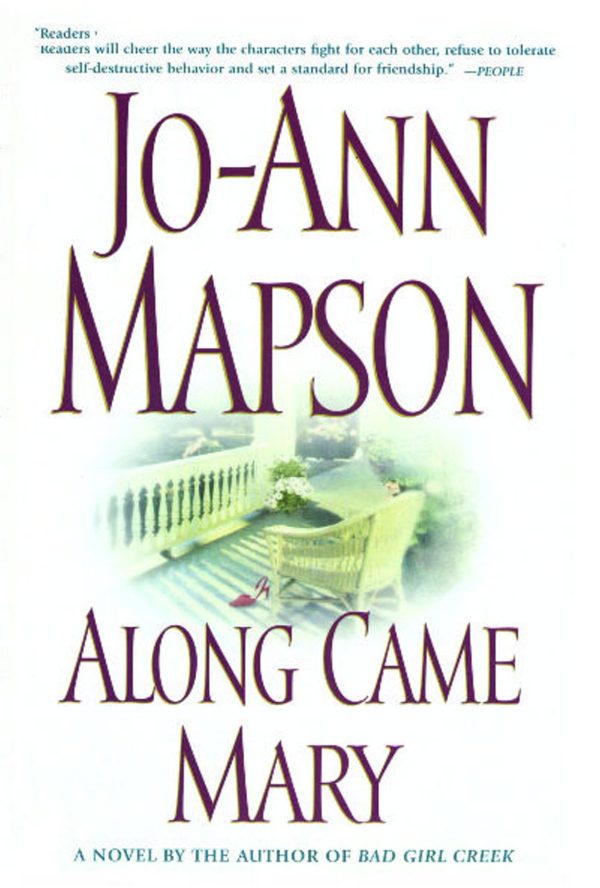 Along Came Mary A Bad Girl Creek Novel