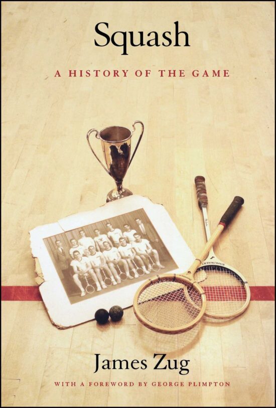 Squash A History of the Game