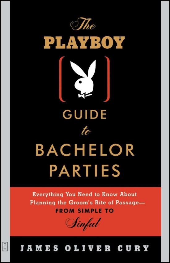 Everything You Need to Know About Planning the Groom's Rite of Passage-From Simple to Sinful