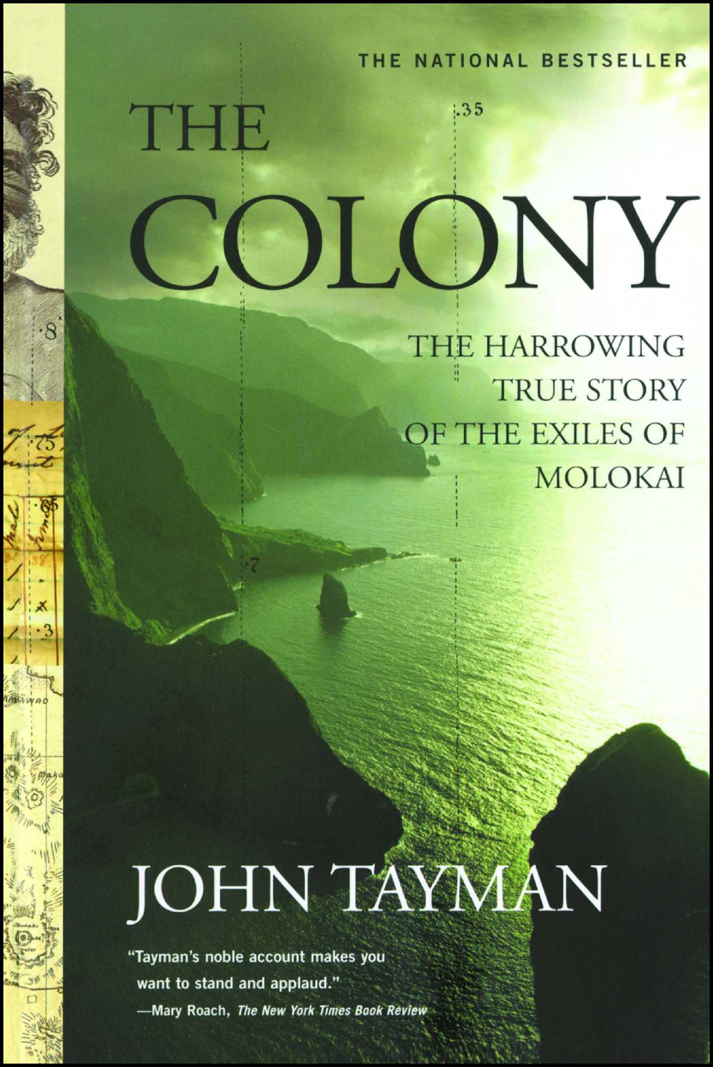 The Harrowing True Story of the Exiles of Molokai